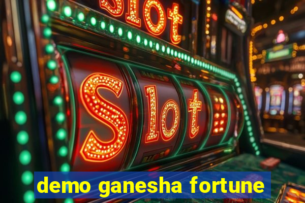 demo ganesha fortune