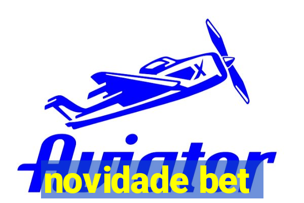 novidade bet