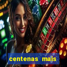 centenas mais atrasadas na loteria federal