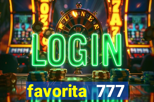 favorita 777 plataforma login