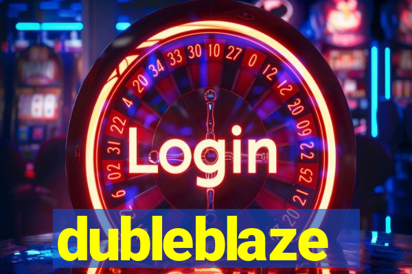 dubleblaze