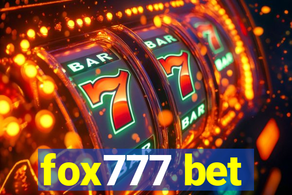 fox777 bet