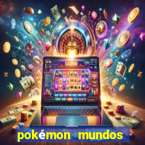 pokémon mundos elementais apk