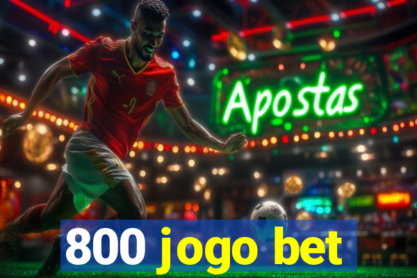 800 jogo bet