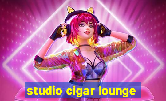 studio cigar lounge