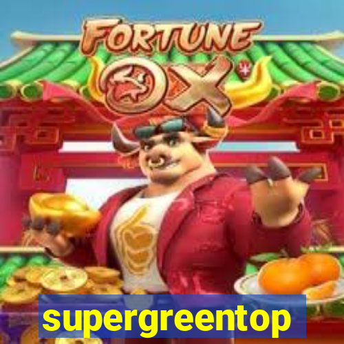 supergreentop