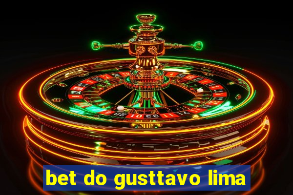 bet do gusttavo lima