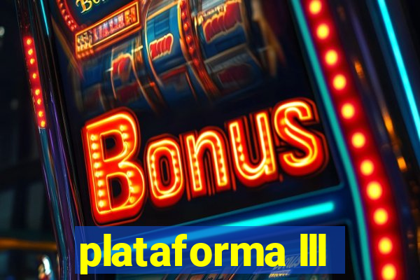 plataforma lll