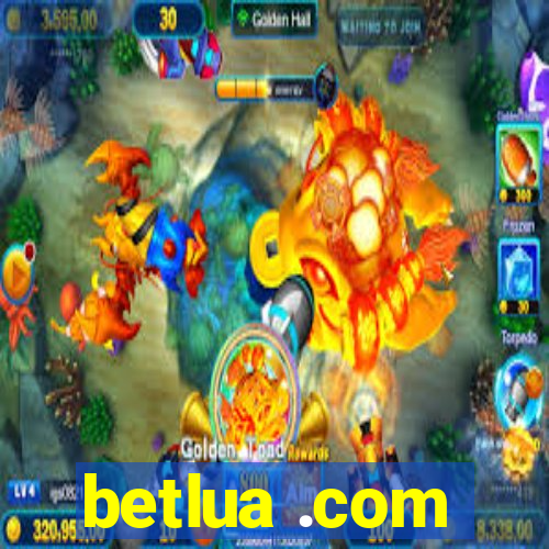 betlua .com