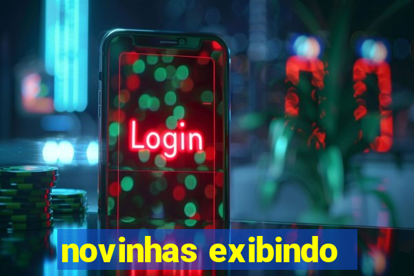 novinhas exibindo