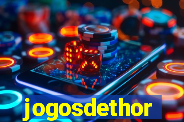 jogosdethor