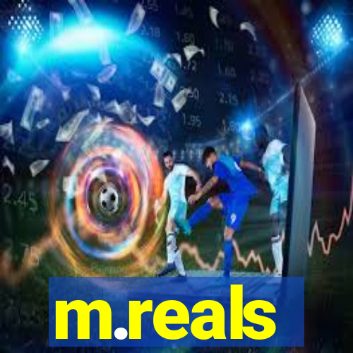 m.reals