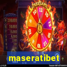 maseratibet