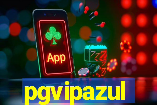 pgvipazul