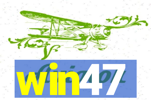 win47