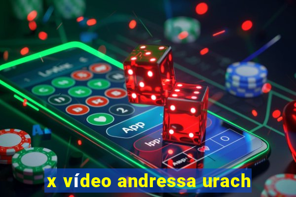 x vídeo andressa urach