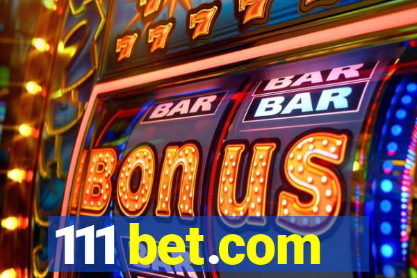 111 bet.com