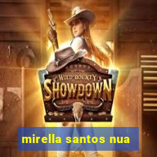 mirella santos nua