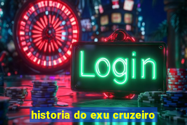 historia do exu cruzeiro