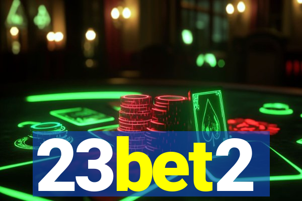 23bet2