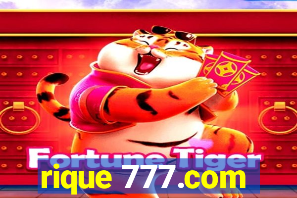 rique 777.com