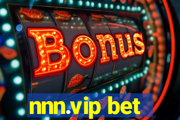 nnn.vip bet