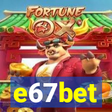 e67bet