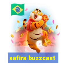 safira buzzcast