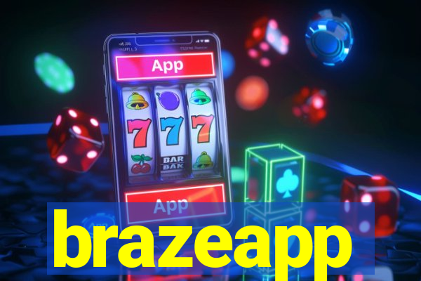 brazeapp