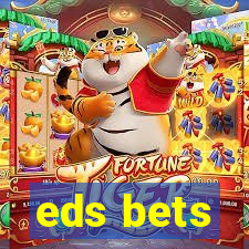 eds bets