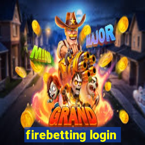 firebetting login