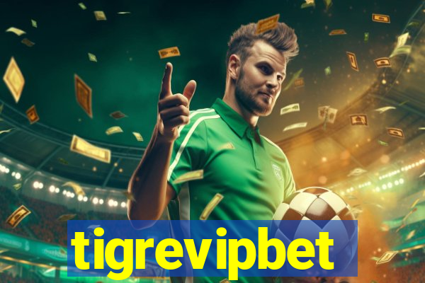 tigrevipbet