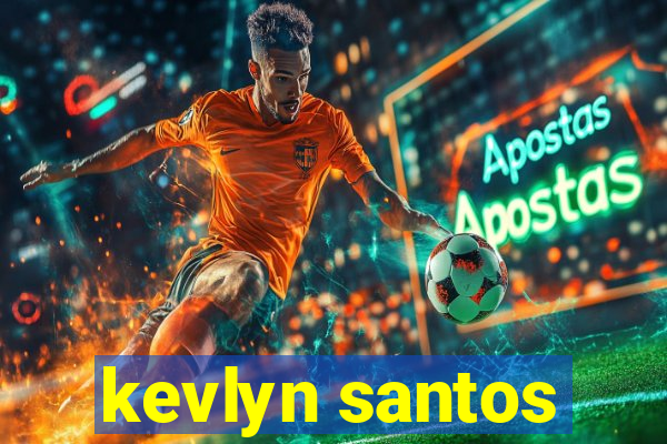 kevlyn santos