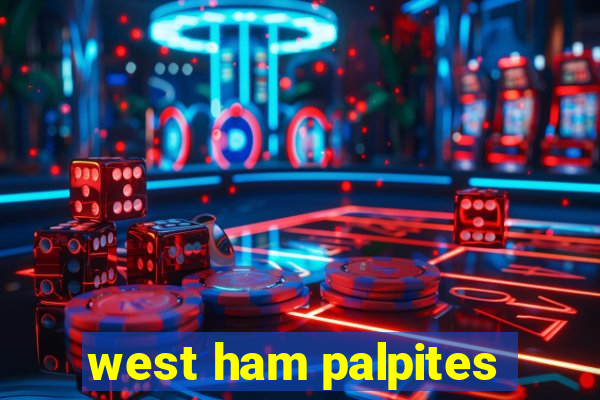 west ham palpites