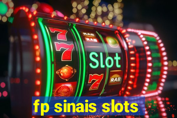 fp sinais slots