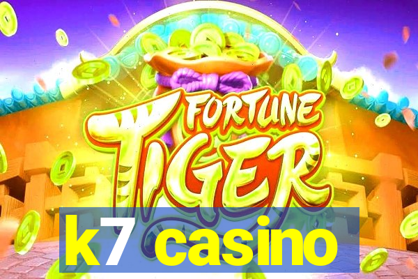 k7 casino