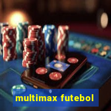 multimax futebol