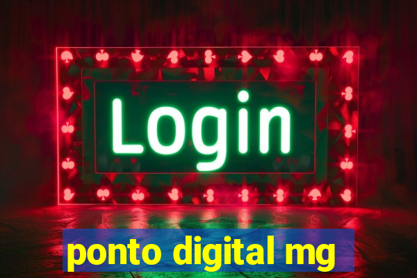 ponto digital mg