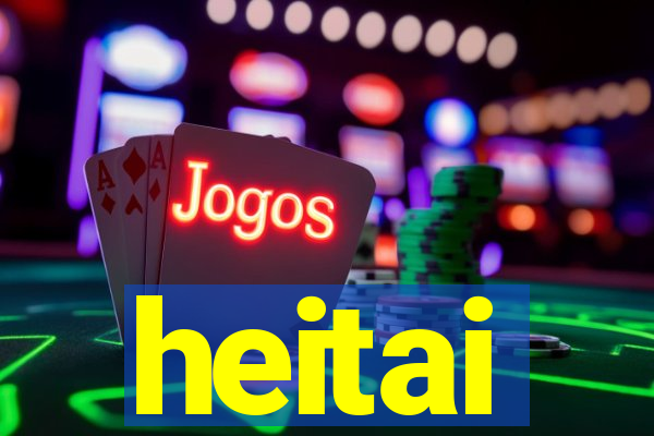 heitai