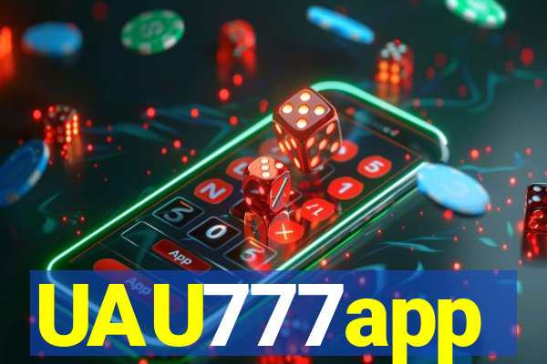 UAU777app