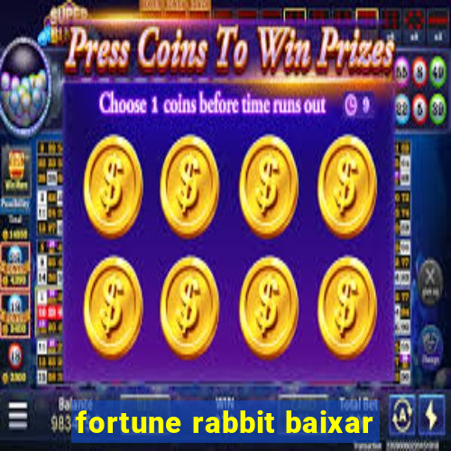 fortune rabbit baixar