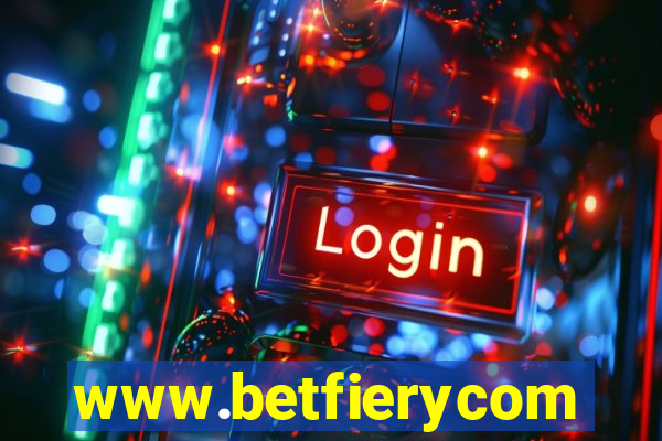 www.betfierycom