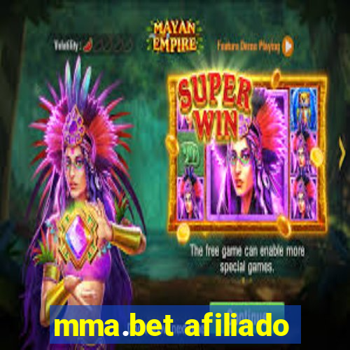 mma.bet afiliado