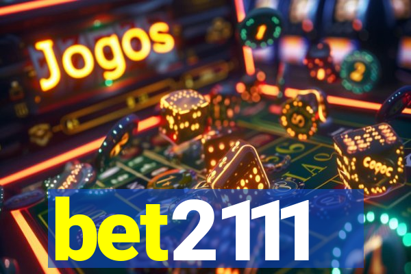 bet2111