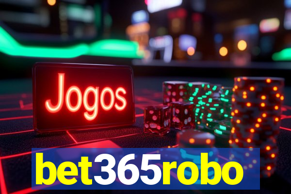 bet365robo