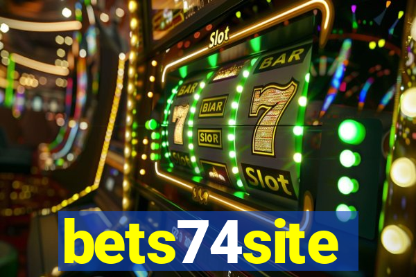 bets74site