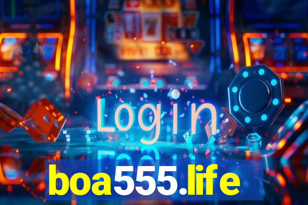 boa555.life