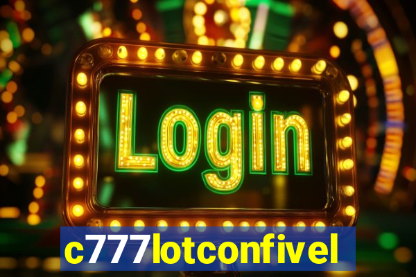 c777lotconfivel