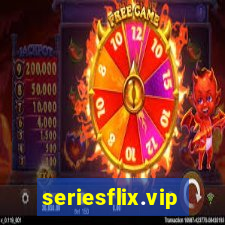 seriesflix.vip