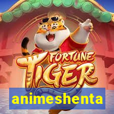 animeshenta